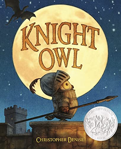 Read Knight Owl (Caldecott Honor Book) (The Knight Owl Series, 1), written by Christopher Denise Read Knight Owl (Caldecott Honor Book) (The Knight Owl Series, 1), written by Christopher Denise