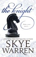 Read The Knight (Endgame), written by Skye Warren