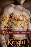Read The Knight (The Highland Guard), written by Monica McCarty