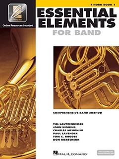 Essential Elements for Band - F Horn Book 1 with EEi | French Horn Method Book with Online Audio | Beginner and Intermediate Band Students, written by Various