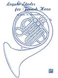 Read Legato Etudes for French Horn, written by John R. Shoemaker