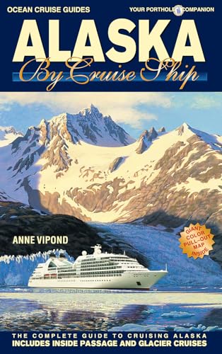 Read Alaska by Cruise Ship (Ocean Cruise Guides), written by Anne Vipond Read Alaska by Cruise Ship (Ocean Cruise Guides), written by Anne Vipond