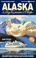 Read Alaska by Cruise Ship (Ocean Cruise Guides), written by Anne Vipond