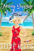 Read The Missing Sapphire of Zangrabar: A Patricia Fisher Mystery - A Cozy Mystery Adventure (Patricia Fisher Cruise Ship Mysteries Book 1), written by steve higgs