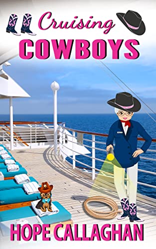 Read Cruising Cowboys: A Cruise Ship Cozy Mystery Novel (Millie's Cruise Ship Mysteries Book 23), written by Hope Callaghan Read Cruising Cowboys: A Cruise Ship Cozy Mystery Novel (Millie's Cruise Ship Mysteries Book 23), written by Hope Callaghan
