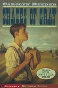 Read Shades of Gray, written by Carolyn Reeder Read Shades of Gray, written by Carolyn Reeder