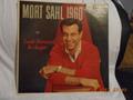 Read MORT SAHL 1960 OR LOOK FORWARD IN ANGER - vinyl lp, written by Mort Sahl