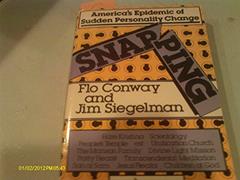 Snapping, written by Flo Conway; Jim Siegelman