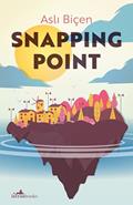 Read Snapping Point, written by Asli Biçen