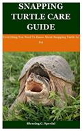 Read Snapping Turtle Care Guide: Everything You Need To Know About Snapping Turtle As Pet, written by Blessing C. Special