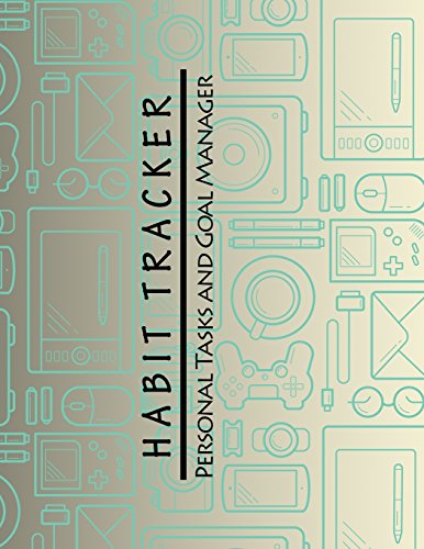 Read Habit Tracker: Personal Tasks and Goal Manager, Organise Your Daily Tasks, Monthly Journal, 8.5"x11", Grid Layout, written by Snapping Turtle Books