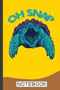 Read Snapping Alligator Turtle Oh Snap Notebook: Notebook/Journal (6" X 9") With Funny Turtles Print. Cute Gift Idea For Turtle sLovers, written by Turtle Lo