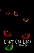 Read Crazy Cat Lady: 52 Week Diary (Snapping Turtle Diaries), written by Snapping Turtle Books