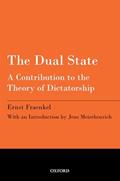 Read The Dual State: A Contribution to the Theory of Dictatorship, written by Ernst Fraenkel