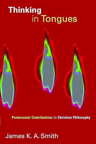Read Thinking in Tongues: Pentecostal Contributions to Christian Philosopy (Pentecostal Manifestos), written by James K.A. Smith Read Thinking in Tongues: Pentecostal Contributions to Christian Philosopy (Pentecostal Manifestos), written by James K.A. Smith