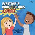 Read Everyone's Contributions Count (Without Limits), written by Bryan Smith