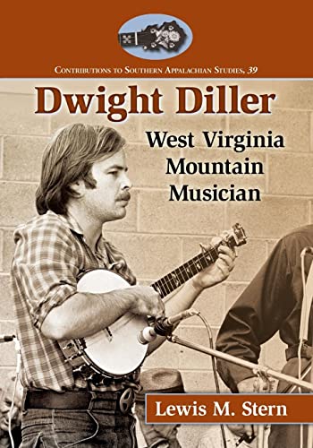 Read Dwight Diller: West Virginia Mountain Musician (Contributions to Southern Appalachian Studies, 39), written by Lewis M. Stern Read Dwight Diller: West Virginia Mountain Musician (Contributions to Southern Appalachian Studies, 39), written by Lewis M. Stern