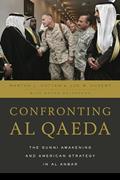 Read Confronting al Qaeda: The Sunni Awakening and American Strategy in al Anbar, written by Martha L. Cottam; Joe W. Huseby Washington State University