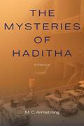 Read The Mysteries of Haditha: A Memoir, written by M. C. Armstrong