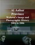 Read Al Anbar Province: Webster's Image and Photographic History, 2004 to 2006, written by Icon Group International Read Al Anbar Province: Webster's Image and Photographic History, 2004 to 2006, written by Icon Group International