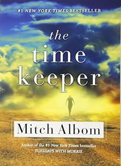 The Time Keeper, written by Mitch Albom