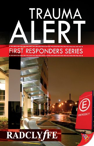 Read Trauma Alert, written by Radclyffe Read Trauma Alert, written by Radclyffe