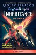 Read Kingdom Keepers: Inheritance The Shimmer: Kingdom Keepers Inheritance Book 1, written by Ridley Pearson
