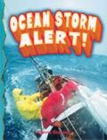 Read Ocean Storm Alert! (Disaster Alert!), written by Carrie Gleason