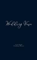 Read Vow Journal: Prompts and ideas to unlock your inner romantic and write amazing wedding vows for your wedding., written by Sarah Magill Read Vow Journal: Prompts and ideas to unlock your inner romantic and write amazing wedding vows for your wedding., written by Sarah Magill