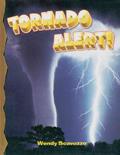 Read Tornado Alert (Disaster Alert!), written by Wendy Scavuzzo