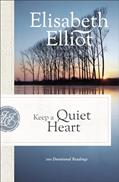 Read Keep a Quiet Heart: 100 Devotional Readings, written by Elisabeth Elliot