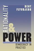 Read Rationality and Power: Democracy in Practice (Volume 1998) (Morality and Society Series), written by Bent Flyvbjerg