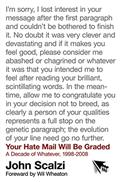 Read Your Hate Mail Will Be Graded: A Decade of Whatever, 1998-2008, written by John Scalzi