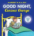 Read Good Night, Curious George Padded Board Book Touch-and-Feel, written by H. A. Rey