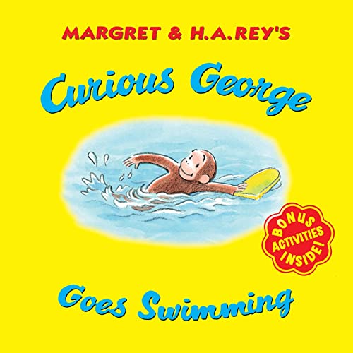 Read Curious George Goes Swimming, written by H. A. Rey Read Curious George Goes Swimming, written by H. A. Rey