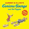 Read Curious George and the Puppies, written by H. A. Rey; Margret Rey