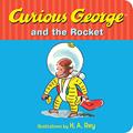 Read Curious George and the Rocket, written by Margret Rey
