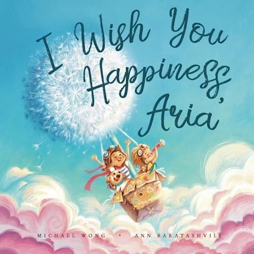 Read I Wish You Happiness Aria (The Unconditional Love for Aria Series), written by Michael Wong Read I Wish You Happiness Aria (The Unconditional Love for Aria Series), written by Michael Wong