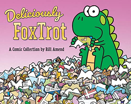 Read Deliciously FoxTrot (Volume 43), written by Bill Amend