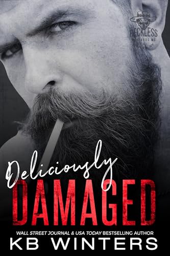 Read Deliciously Damaged: A Forbidden Motorcycle Club Romance (Reckless MC Mayhem Chapter Book 3), written by KB Winters Read Deliciously Damaged: A Forbidden Motorcycle Club Romance (Reckless MC Mayhem Chapter Book 3), written by KB Winters