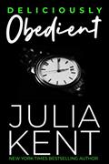 Read Deliciously Obedient: Secret Boss Office Romance Romantic Comedy, written by Julia Kent