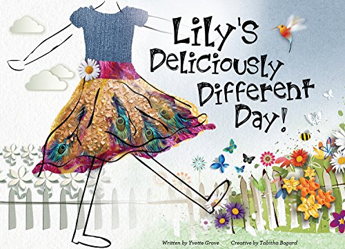 Read Lily's Deliciously Different Day, written by Yvette Grove Read Lily's Deliciously Different Day, written by Yvette Grove