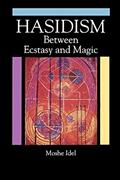 Read Hasidism: Between Ecstasy and Magic (Suny Series in Judaica: Hermeneutics, Mysticism, and Religion), written by Moshe Idel Read Hasidism: Between Ecstasy and Magic (Suny Series in Judaica: Hermeneutics, Mysticism, and Religion), written by Moshe Idel