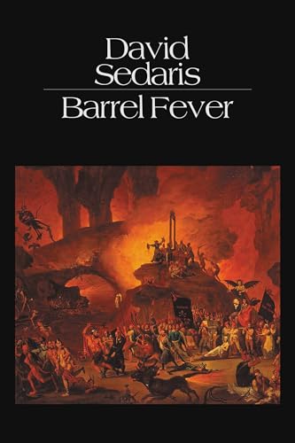 Read Barrel Fever: Stories and Essays, written by David Sedaris Read Barrel Fever: Stories and Essays, written by David Sedaris