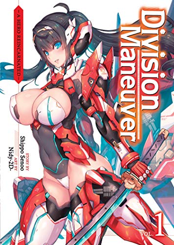 Read Division Maneuver (Light Novel) Vol. 1, written by Shippo Senoo Read Division Maneuver (Light Novel) Vol. 1, written by Shippo Senoo