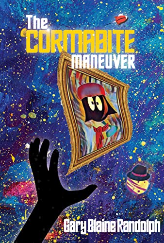 Read The Cormabite Maneuver: A Lighthearted Murder Mystery in Space, written by Gary Blaine Randolph
