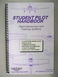 Read Student Pilot Handbook : Flight Operations and Maneuvers Manual, written by Art Parma