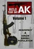 Read Build Your Own AK: Vol. I: Headspace & Virgin Barrel Population, written by Guy Montag; Nicoroshi
