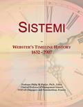 Read Sistemi: Webster's Timeline History, 1632 - 2007, written by Icon Group International
