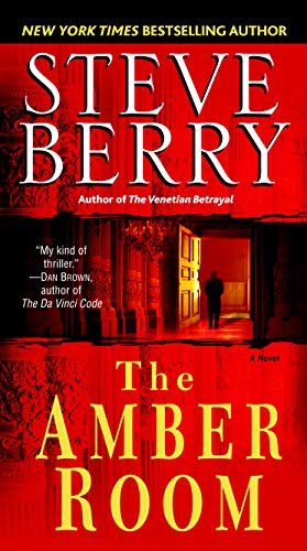 Read The Amber Room: A Novel of Suspense, written by Steve Berry